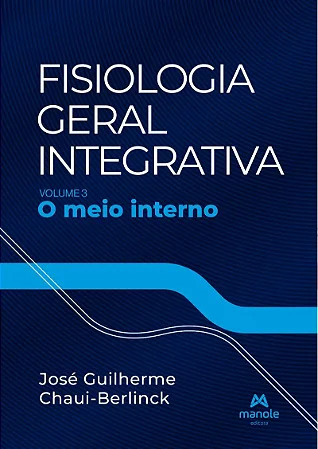 Livro Fisiologia Geral Integrativa: o Meio Interno