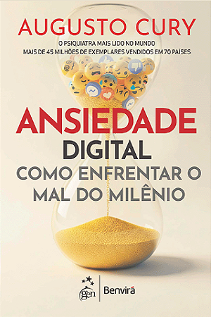 LIvro Ansidedade Digital Augusto Cury