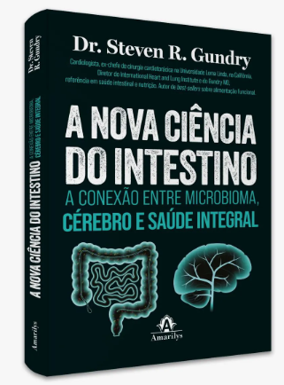 Livro A Nova Ciência do Intestino Saúde Integral