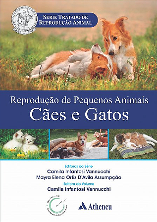 Livro Reprodução de Pequenos Animais Cães e Gatos