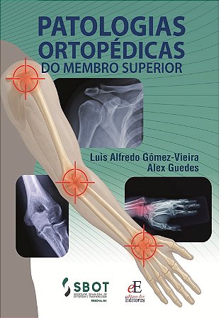 Livro Patologias Ortopédicas do Membro Superior