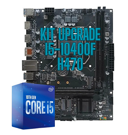 Kit Upgrade Gamer Placa mãe H470 CPU Intel I5-10400F