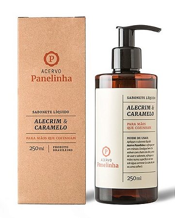 Sabonete Líquido Alecrim & Caramelo - Acervo Panelinha