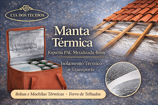 Manta Térmica Etaflon 2mm e 4mm – Espuma PAC Metalizada (Isolante Térmico)