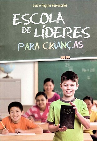 Escola de Líderes para Crianças