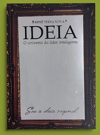 Idéia o Universo do líder inteligente