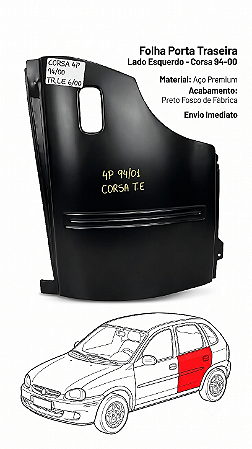 FOLHA PORTA TRASEIRA CORSA 94/00 94 95 96 97 98 99 00 TRASEIRO LADO ESQUERDO