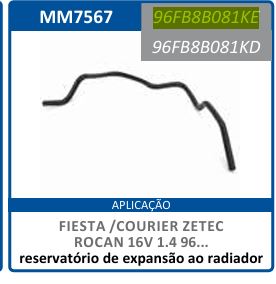 MANGUEIRA RESERVATORIO RADIADOR FIESTA COURIER ROCAM 1.4 16V MM7567/96FB8B081KE