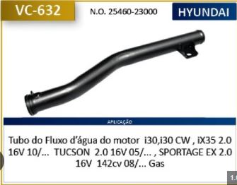TUBO ÁGUA I30 IX35 TUCSON 2.0 16V SPORTEGE 16V VC632