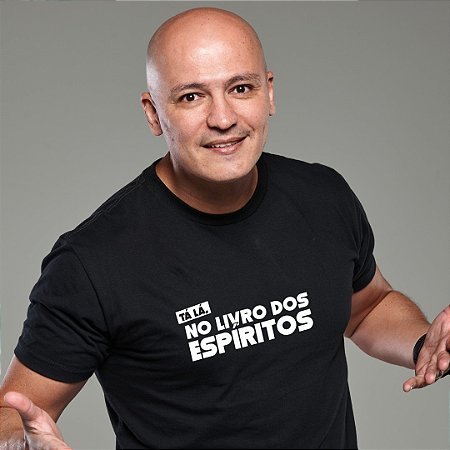 Camiseta "Tá lá, no livro dos espíritos"