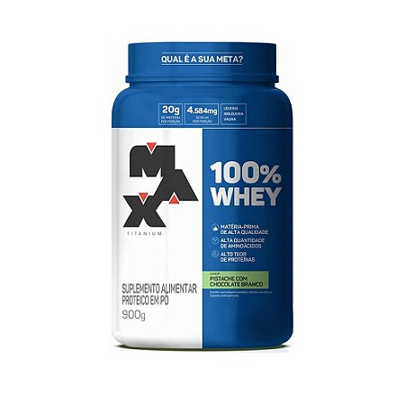 100% Whey Pote 900G Pistache Com Chocolate Branco Max Titanium