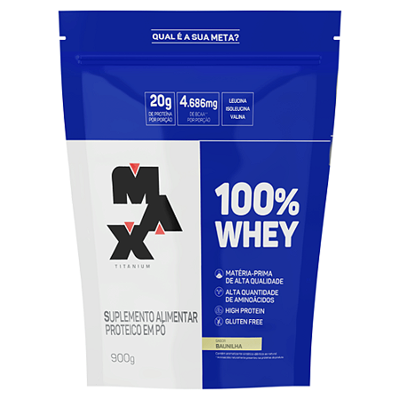 100% Whey Refil 900g Baunilha – Combo com 6 Unidades – Max Titanium