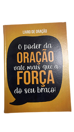 Caderno de Oração Poder da Oração capa dura 96 folhas