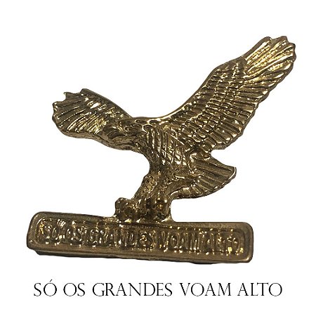 Broche Águia Só os Grandes Voam Alto (20 unids)