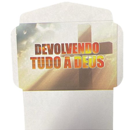 envelope aberto devolvendo tudo a Deus Dizimo/Oferta 100 unidades