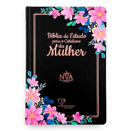 Bíblia de Estudo Para o Cotidiano da Mulher | NVA | Full Collor | Capa Dura Preta