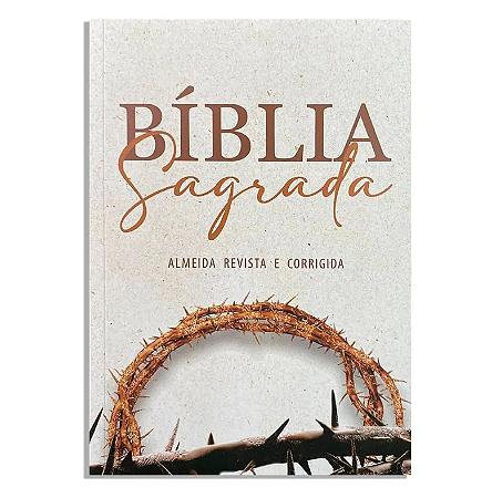 BÍBLIA GIGANTE ARC FULL COLOR BROCHURA Coroa de Espinhos