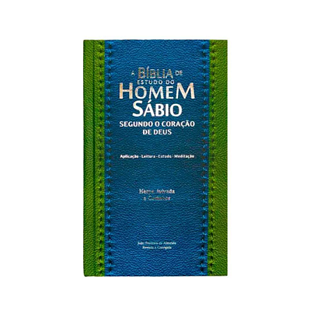 A Bíblia de Estudo do Homem Sábio, Capa Dura Verde Azul ARC