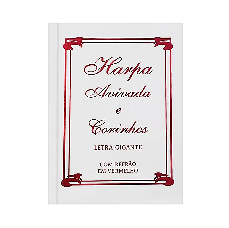 Harpa Avivada e Corinhos Médio | Letra Gigante | Tradicional Branca Capa Dura