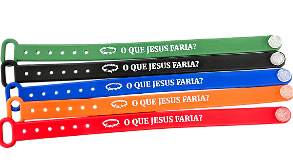 Pulseira Emborrachada Para Evangelização O QUE JESUS FARIA?