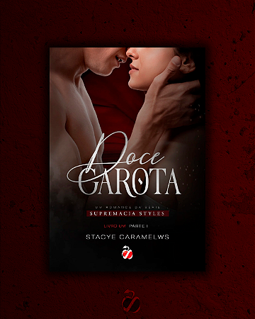 Doce Garota - Parte I