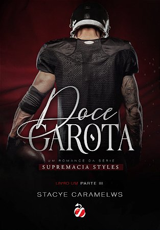 Doce Garota - Parte III