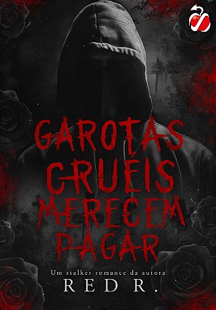 Garotas cruéis merecem pagar