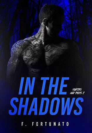 In The Shadows