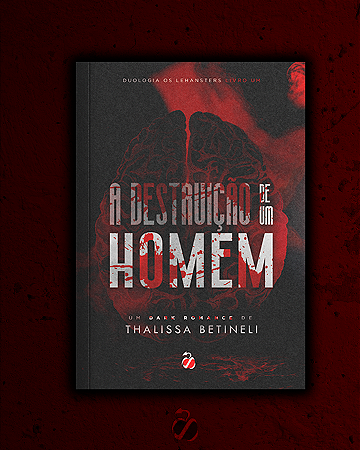 A destruição de um homem