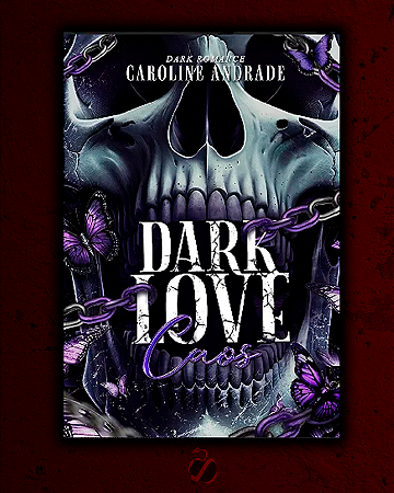 Dark Love: o caos