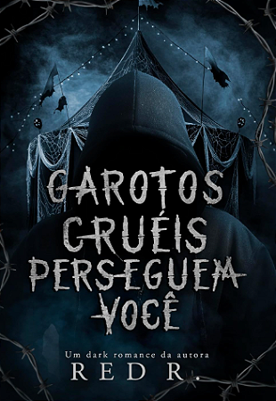 Garotos cruéis perseguem você