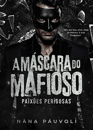 A máscara do mafioso - pré-venda