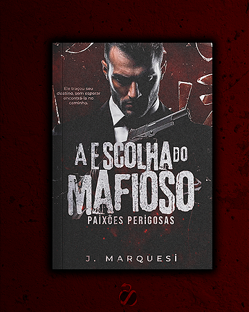 A escolha do mafioso