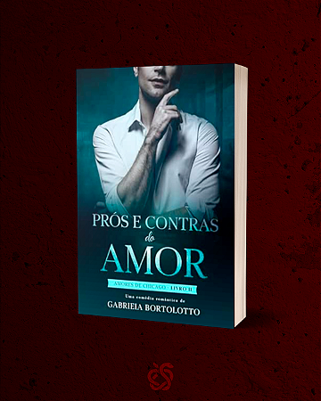 Prós e Contras do Amor