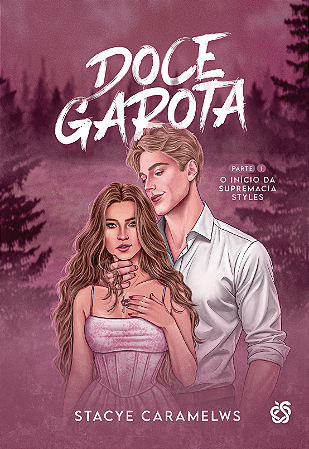 Doce Garota - parte I (novo)