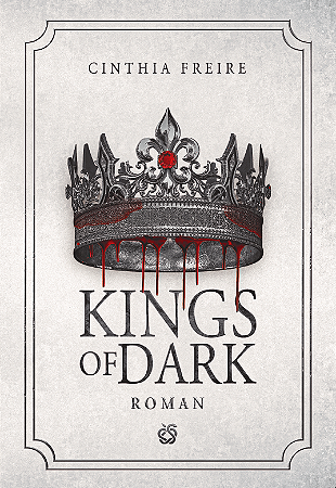 Kings of Dark: Roman - parte II (capa dura)