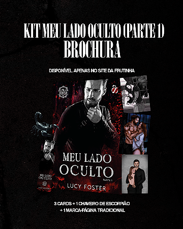 Kit - Meu Lado Oculto - Parte 1 - Brochura
