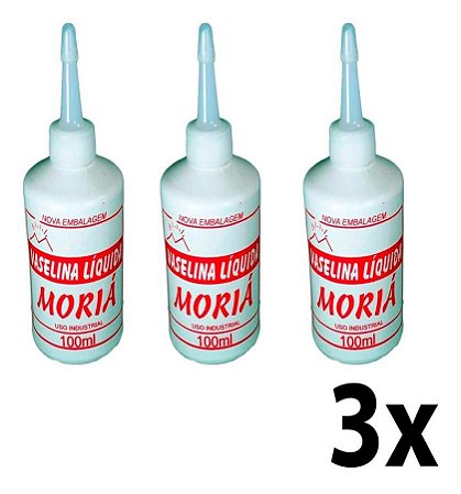 Kit 3 Vaselina Líquida Industrial 100ml Moriá