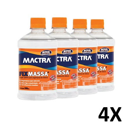 Kit 4 Fixmassa Super Aditivo Argamassa Reboco 500ml Mactra
