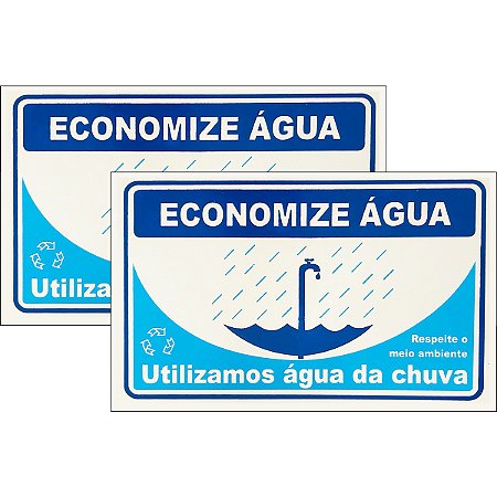 Kit 2 Placa Aviso Sinalização Economize Água 30cmx20cm PVC