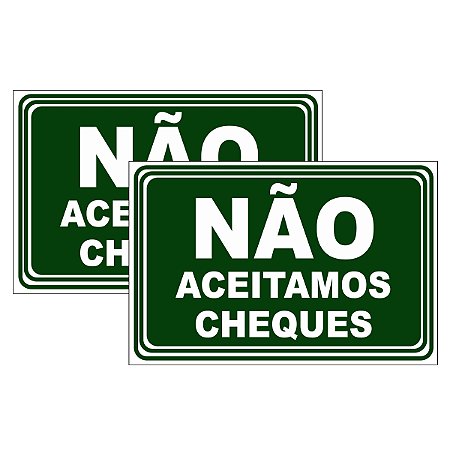 Kit 2 Placa Aviso Não Aceitamos Cheques 20cmx15cm PVC