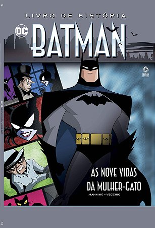 Batman - Livro De História: As Nove Vidas Da Mulher-Gato
