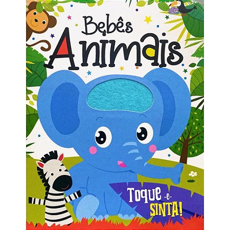 Bebês Animais - Toque E Sinta