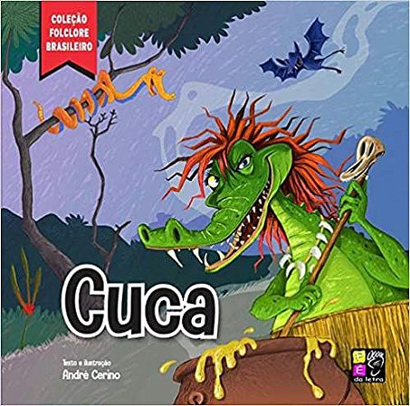 Folclore Brasileiro - Cuca