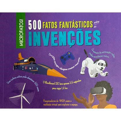Invenções - 500 Fatos Fantásticos