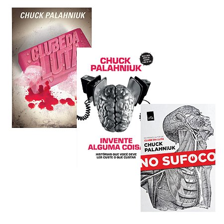 Kit Chuck Palahniuk com 3 Livros - Clube da Luta + Invente alguma coisa + No sufoco