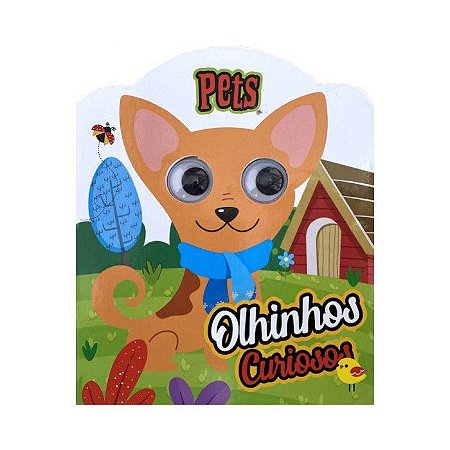 Pets - Olinhos Curiosos