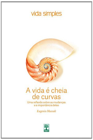 Vida Simples A Vida E Cheia De Curvas