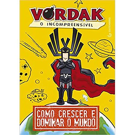 Vordak O Incompreensível (Capa Dura)