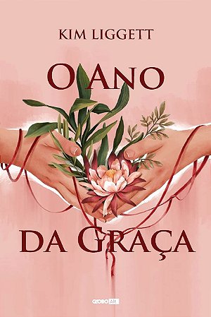 O ano da graça, de Kim Liggett